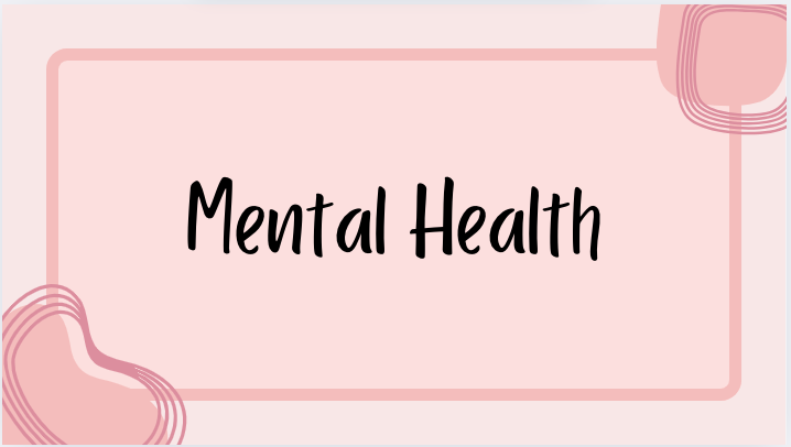 Mental Health