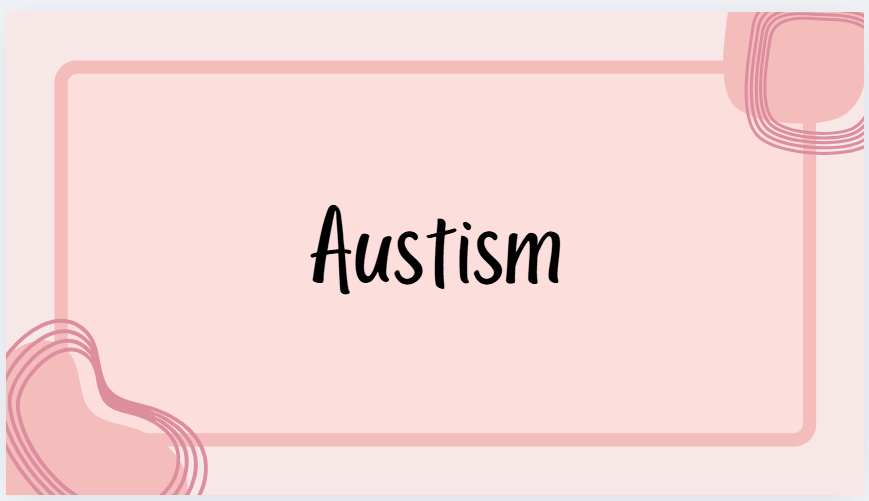 Austism
