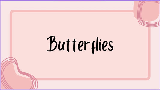 Butterflies